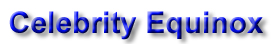 Celebrity Equinox